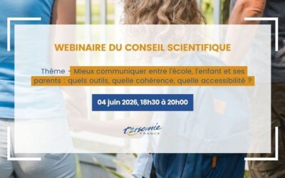Webinaire du 04 juin 2026 : Mieux communiquer entre l’école, l’enfant et ses parents