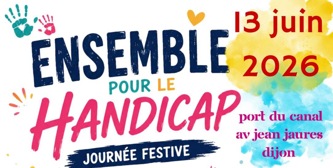 13 juin – Journée festive « Ensemble pour le handicap »