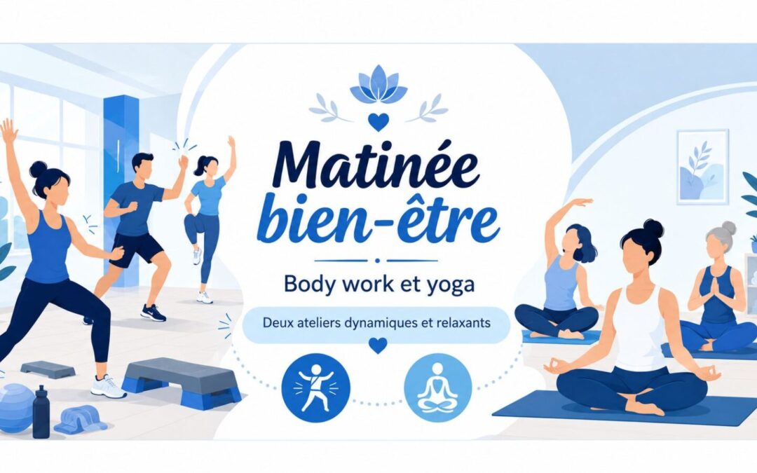 12 Juillet – Matinée bien-être